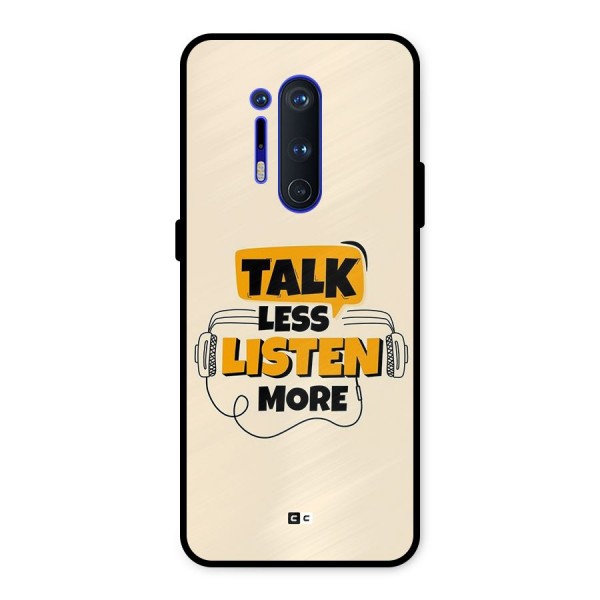 Listen More Metal Back Case for OnePlus 8 Pro