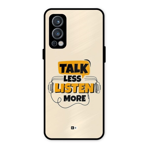 Listen More Metal Back Case for OnePlus Nord 2 5G