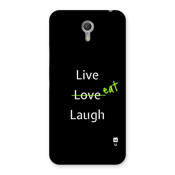 Live Eat Laugh Back Case for Zuk Z1
