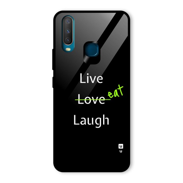 Live Eat Laugh Glass Back Case for Vivo Y12