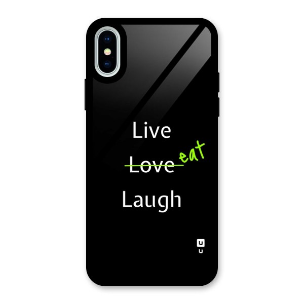 Live Eat Laugh Glass Back Case for iPhone X