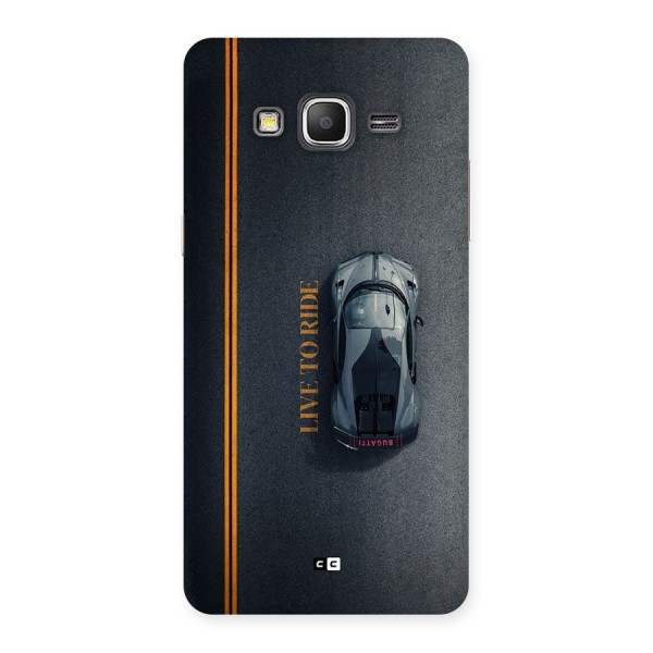 Live To Ride Back Case for Galaxy Grand Prime
