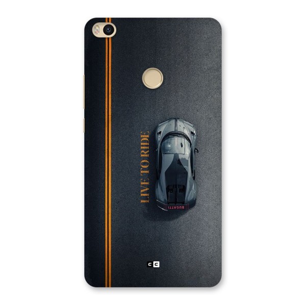 Live To Ride Back Case for Mi Max 2