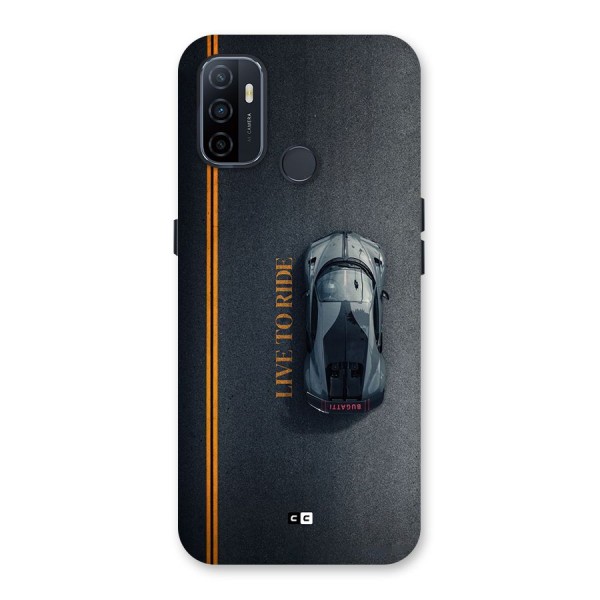 Live To Ride Back Case for Oppo A32