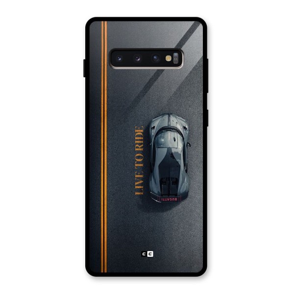 Live To Ride Glass Back Case for Galaxy S10 Plus