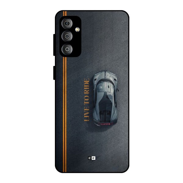 Live To Ride Metal Back Case for Galaxy F23