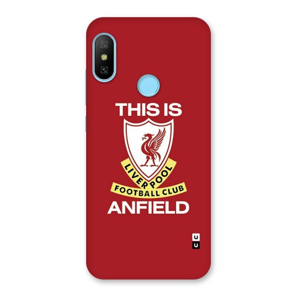 LiverPool Anfield Back Case for Redmi 6 Pro