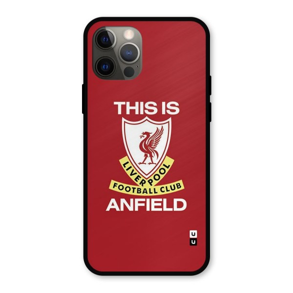 LiverPool Anfield Metal Back Case for iPhone 12 Pro