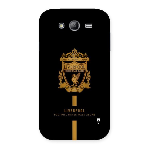 LiverPool Never Walk Alone Back Case for Galaxy Grand Neo