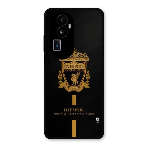 LiverPool Never Walk Alone Metal Back Case for Oppo Reno10 Pro Plus