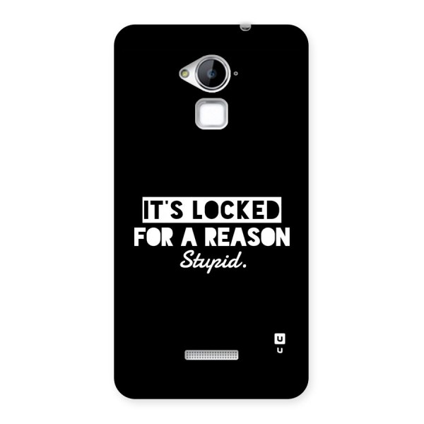 Locked For Stupid Back Case for Coolpad Note 3