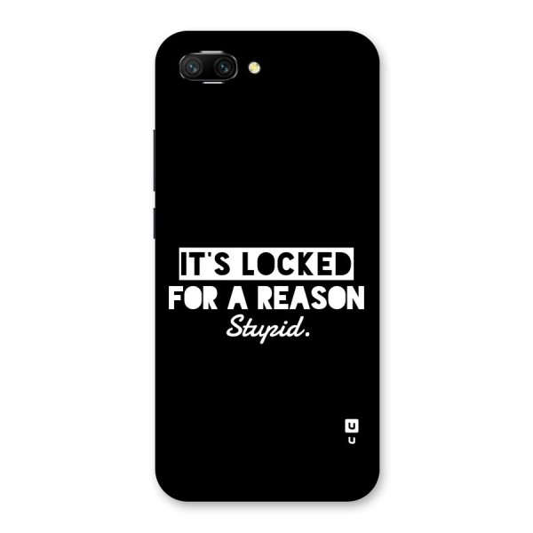 Locked For Stupid Back Case for Honor 10