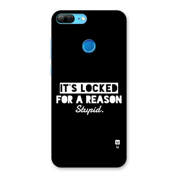 Locked For Stupid Back Case for Honor 9 Lite