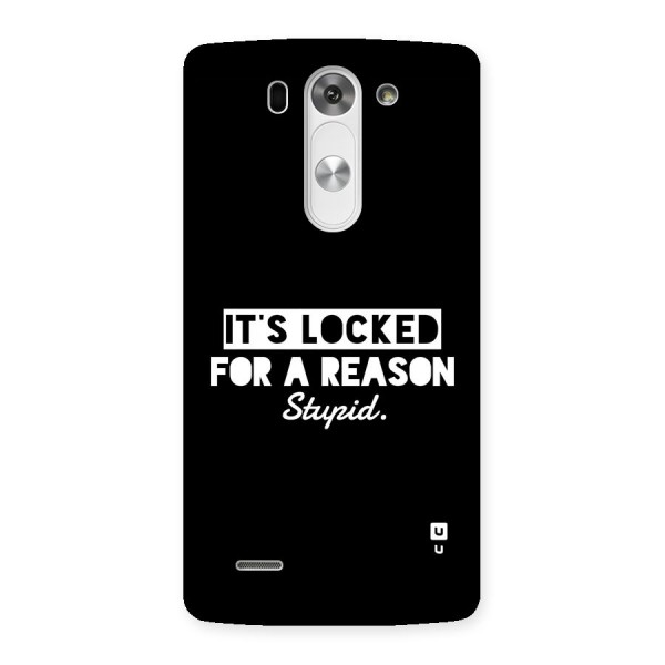 Locked For Stupid Back Case for LG G3 Mini