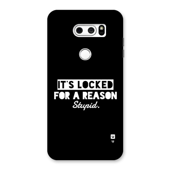 Locked For Stupid Back Case for LG V30
