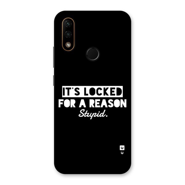 Locked For Stupid Back Case for Lenovo A6 Note