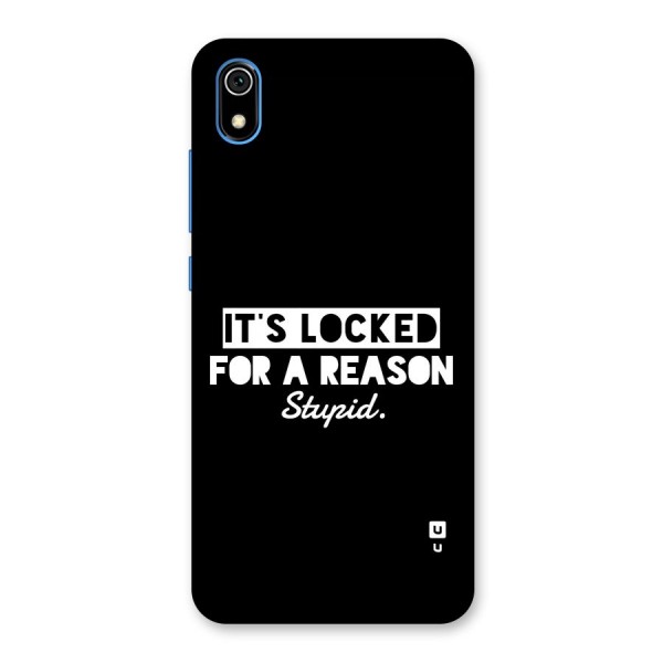 Locked For Stupid Back Case for Redmi 7A