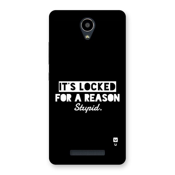 Locked For Stupid Back Case for Redmi Note 2