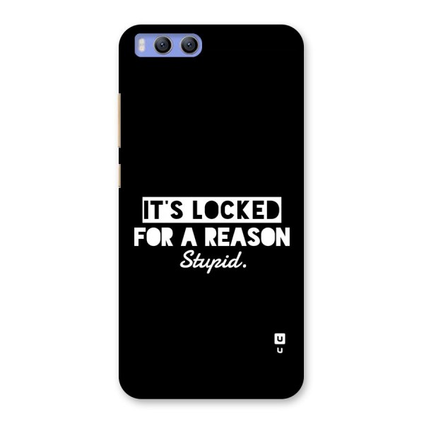 Locked For Stupid Back Case for Xiaomi Mi 6