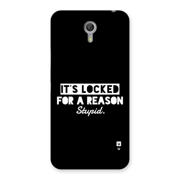 Locked For Stupid Back Case for Zuk Z1