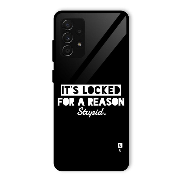 Locked For Stupid Glass Back Case for Galaxy A53 5G