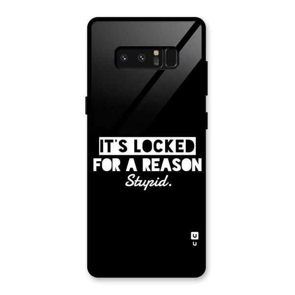 Locked For Stupid Glass Back Case for Galaxy Note 8