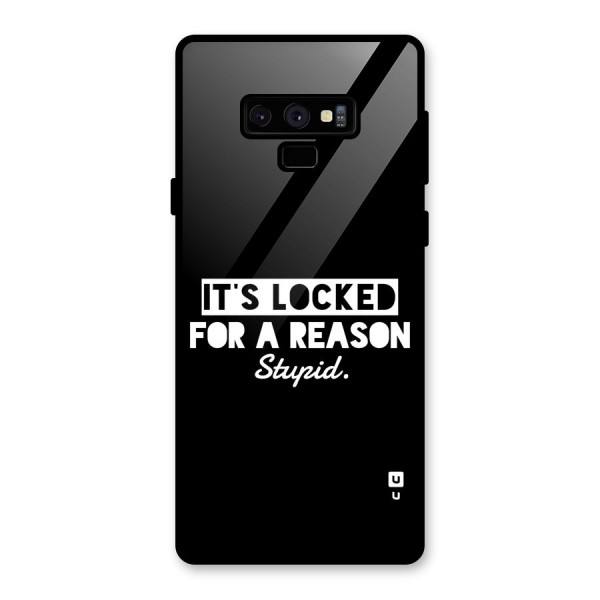 Locked For Stupid Glass Back Case for Galaxy Note 9