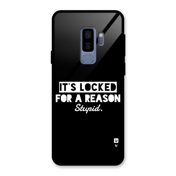 Locked For Stupid Glass Back Case for Galaxy S9 Plus