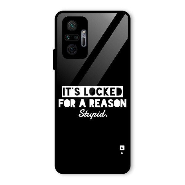 Locked For Stupid Glass Back Case for Redmi Note 10 Pro Max