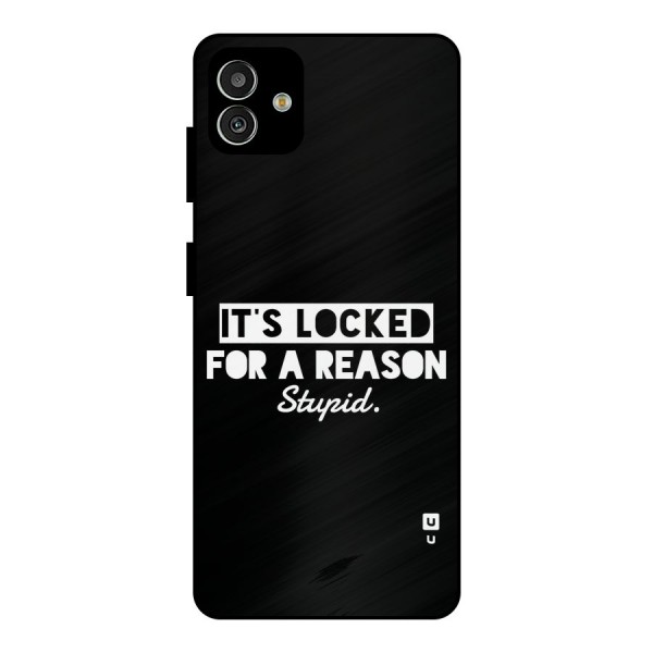 Locked For Stupid Metal Back Case for Galaxy M13 5G