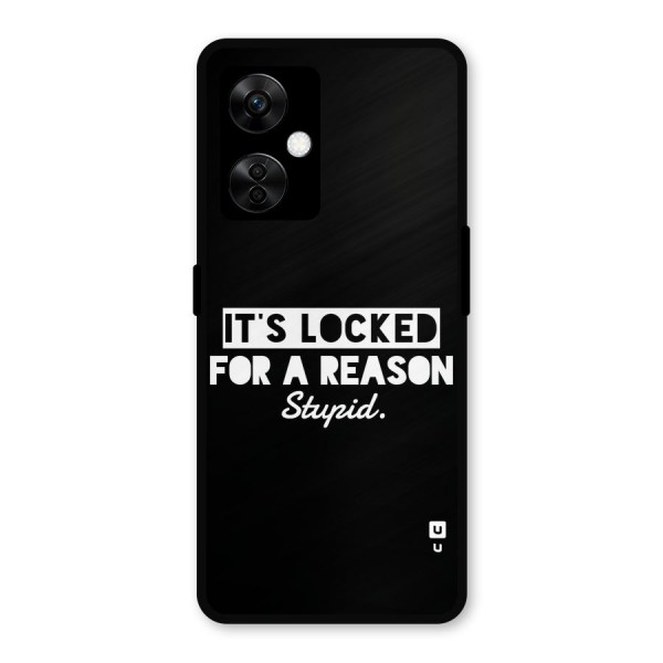 Locked For Stupid Metal Back Case for OnePlus Nord CE 3 Lite