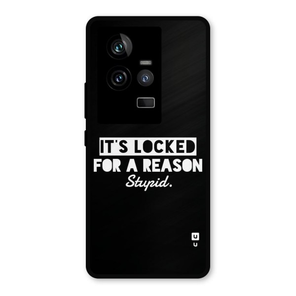 Locked For Stupid Metal Back Case for iQOO 11 5G