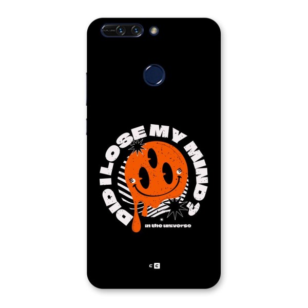 Loose My Mind Back Case for Honor 8 Pro