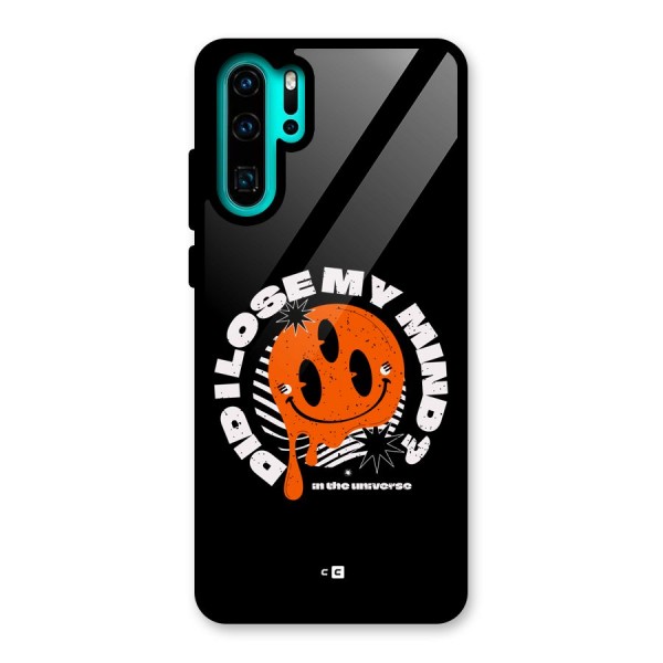 Loose My Mind Glass Back Case for Huawei P30 Pro