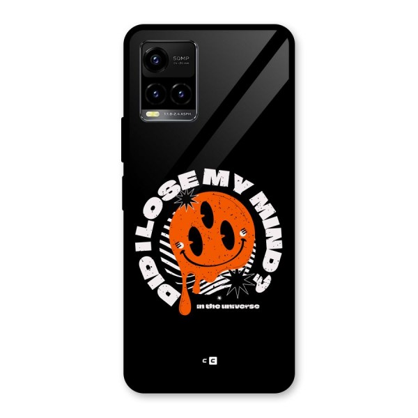 Loose My Mind Glass Back Case for Vivo Y21G