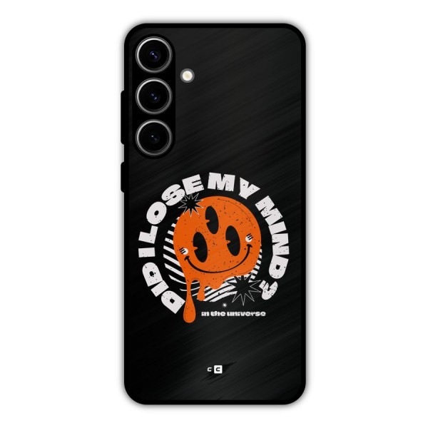 Loose My Mind Metal Back Case for Galaxy S24 Plus