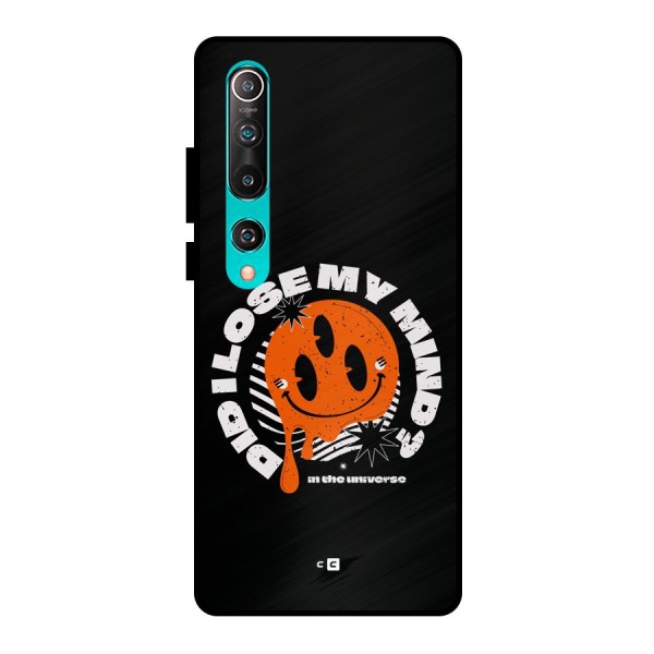 Loose My Mind Metal Back Case for Mi 10