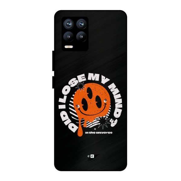 Loose My Mind Metal Back Case for Realme 8 Pro