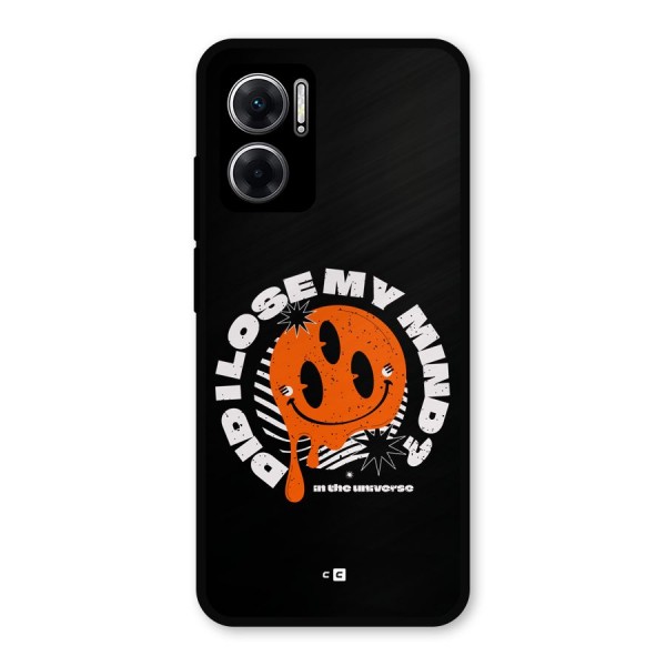 Loose My Mind Metal Back Case for Redmi 11 Prime 5G