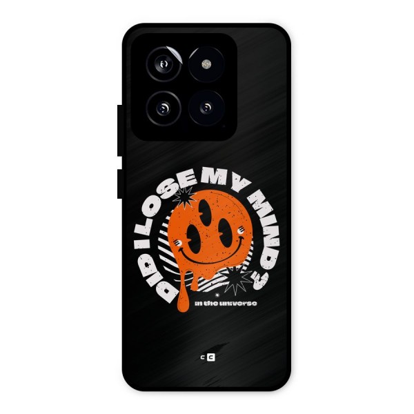 Loose My Mind Metal Back Case for Xiaomi 14
