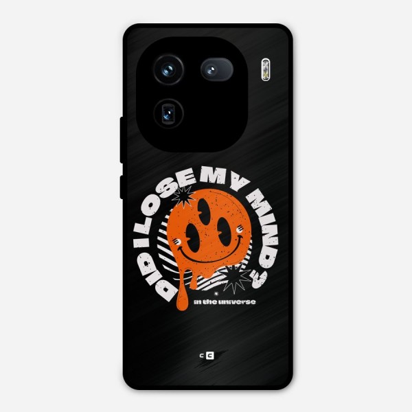 Loose My Mind Metal Back Case for iQOO 12