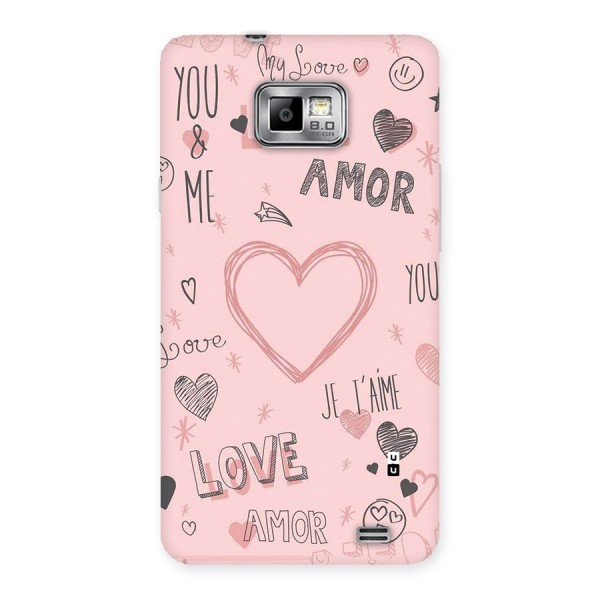Love Amor Back Case for Galaxy S2