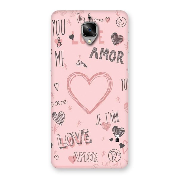 Love Amor Back Case for OnePlus 3