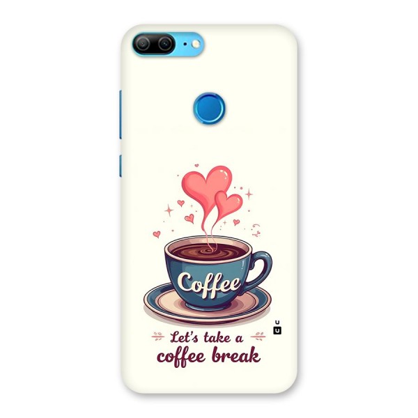 Love Coffee Break Back Case for Honor 9 Lite