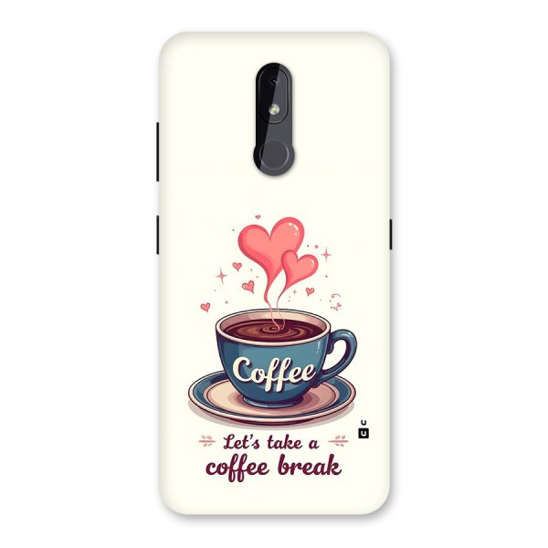 Love Coffee Break Back Case for Nokia 3.2