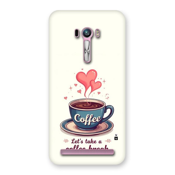Love Coffee Break Back Case for Zenfone Selfie