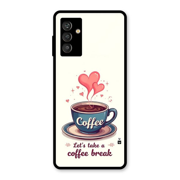 Love Coffee Break Glass Back Case for Galaxy M13