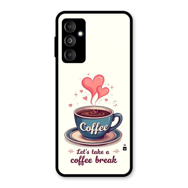 Love Coffee Break Glass Back Case for Galaxy M14 5G
