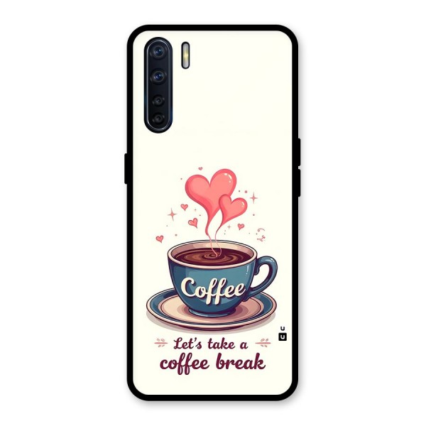 Love Coffee Break Glass Back Case for Oppo F15