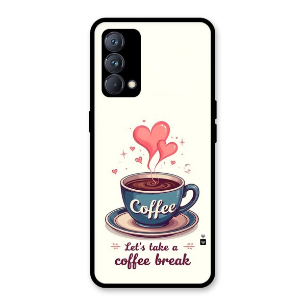 Love Coffee Break Glass Back Case for Realme GT Master Edition